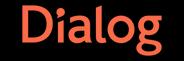Our partner 'Dialog'